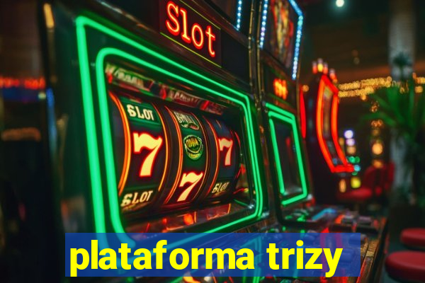 plataforma trizy