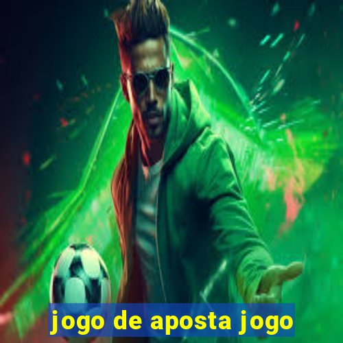 jogo de aposta jogo