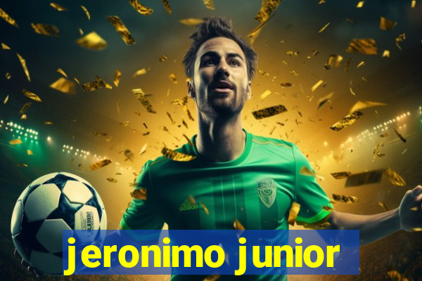 jeronimo junior