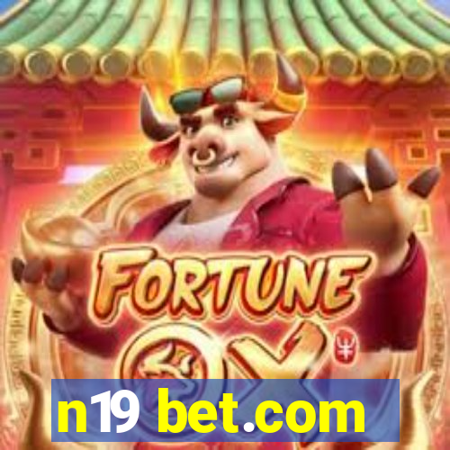 n19 bet.com