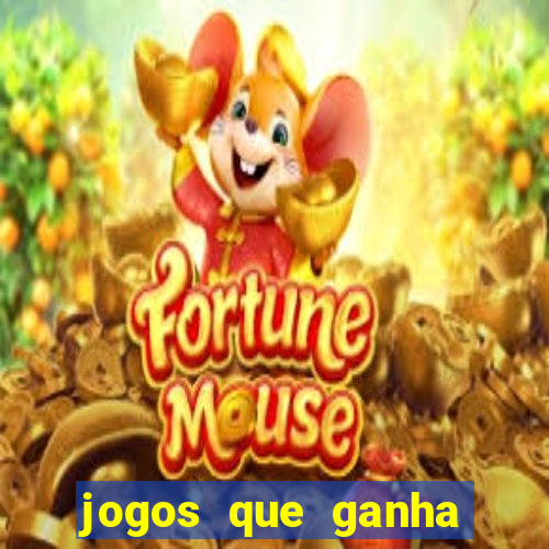 jogos que ganha dinheiro sem deposito