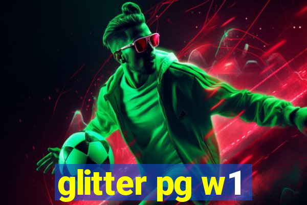 glitter pg w1