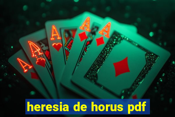 heresia de horus pdf