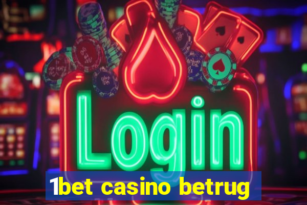 1bet casino betrug