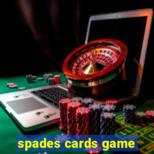 spades cards game