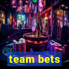 team bets