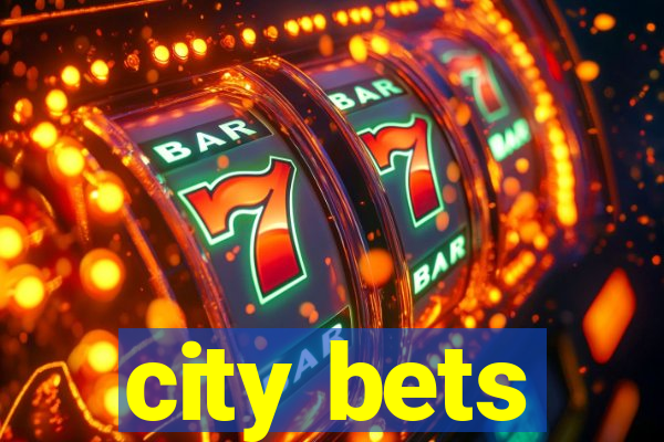 city bets