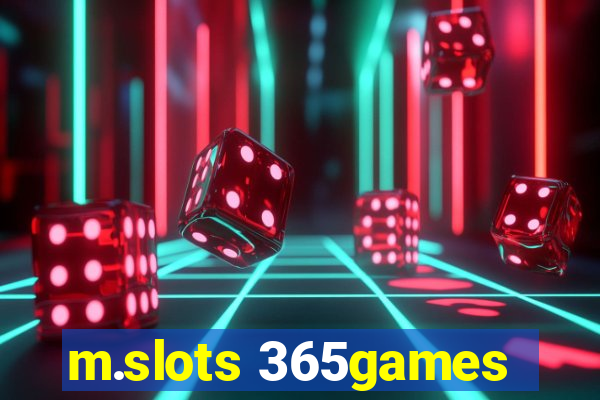 m.slots 365games