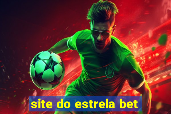 site do estrela bet