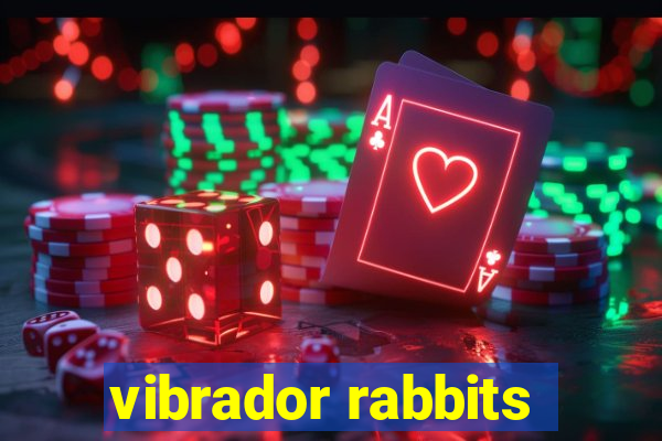 vibrador rabbits