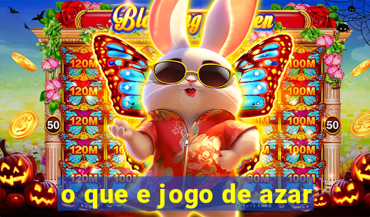 o que e jogo de azar