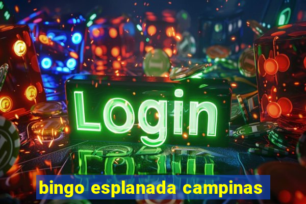 bingo esplanada campinas