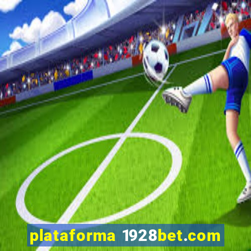 plataforma 1928bet.com