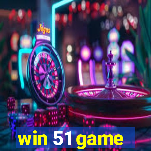 win 51 game