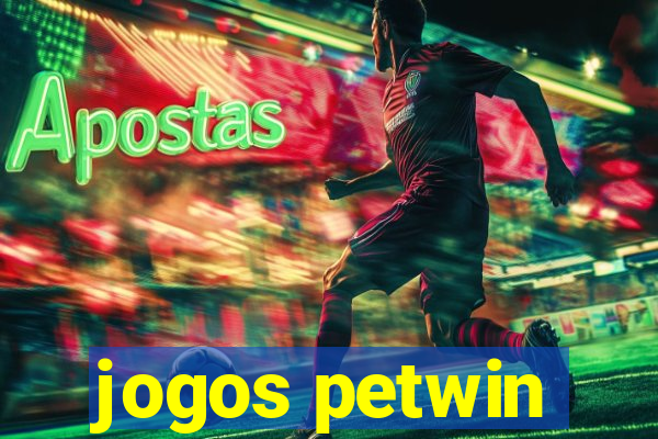 jogos petwin