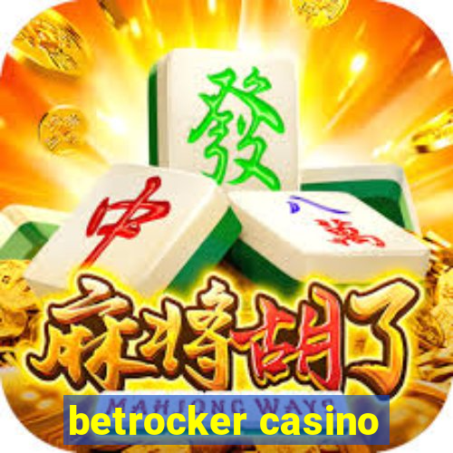 betrocker casino