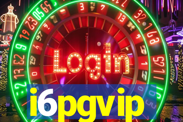 i6pgvip