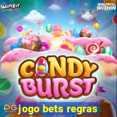 jogo bets regras