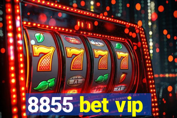 8855 bet vip