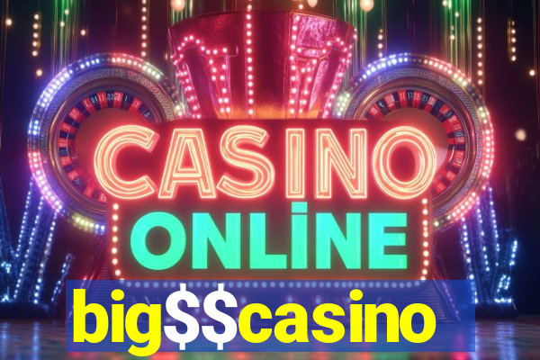 big$$casino