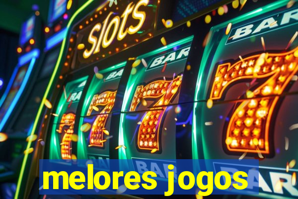 melores jogos