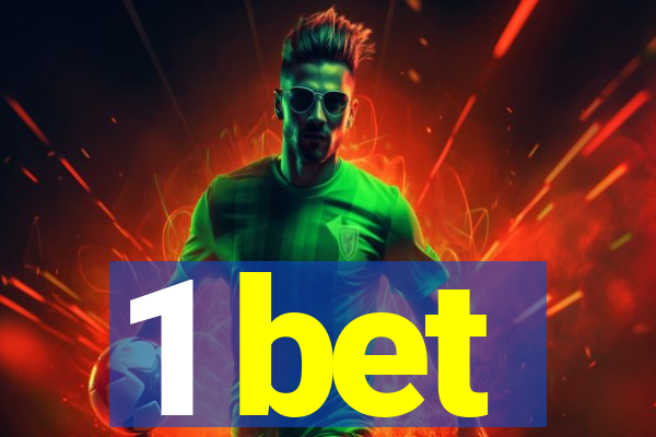 1 bet