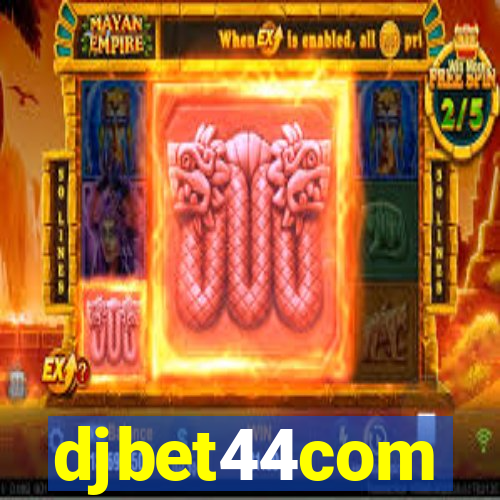 djbet44com