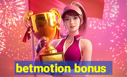 betmotion bonus