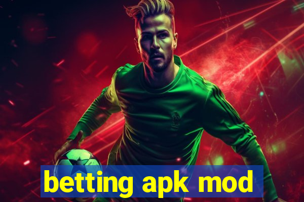 betting apk mod