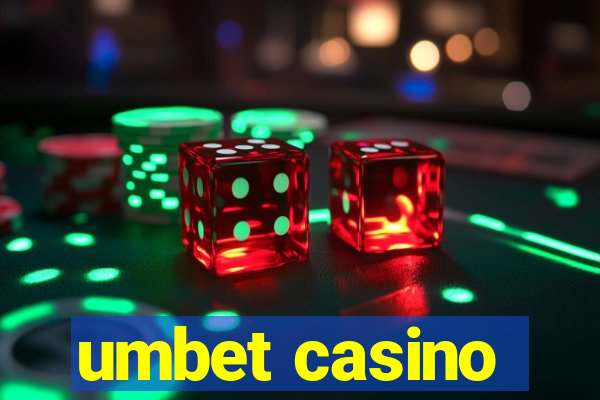 umbet casino