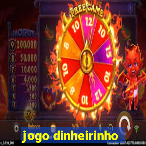 jogo dinheirinho