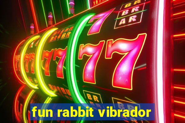 fun rabbit vibrador