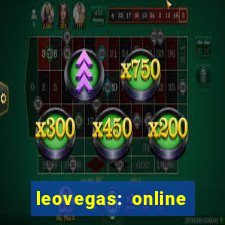 leovegas: online casino games