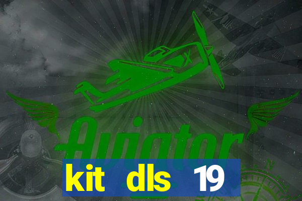 kit dls 19 barcelona 2015