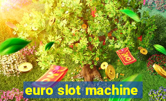 euro slot machine