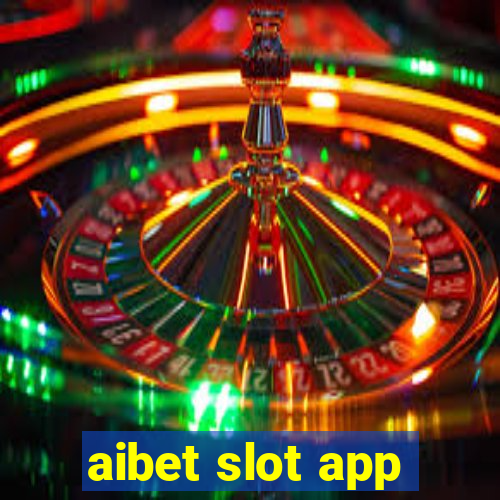 aibet slot app