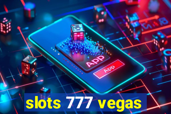 slots 777 vegas