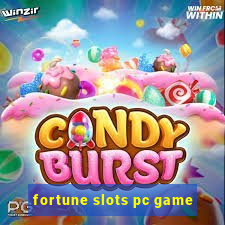 fortune slots pc game