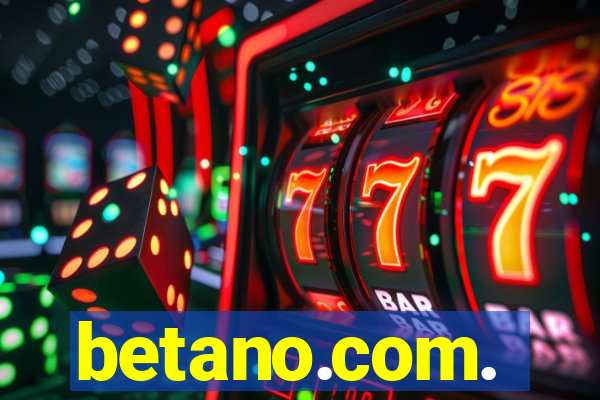 betano.com.