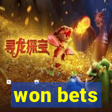 won bets