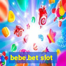 bebe.bet slot