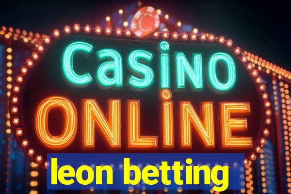 leon betting