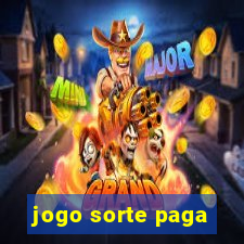 jogo sorte paga