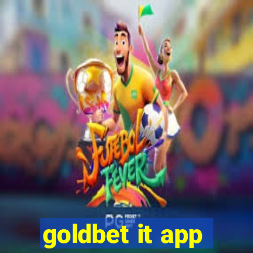 goldbet it app