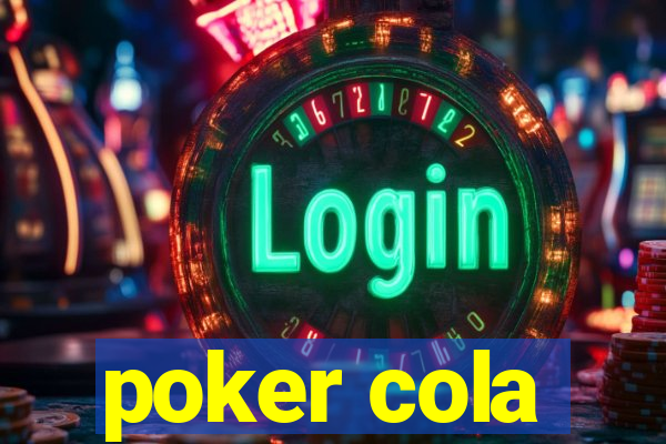 poker cola