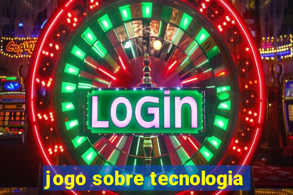 jogo sobre tecnologia