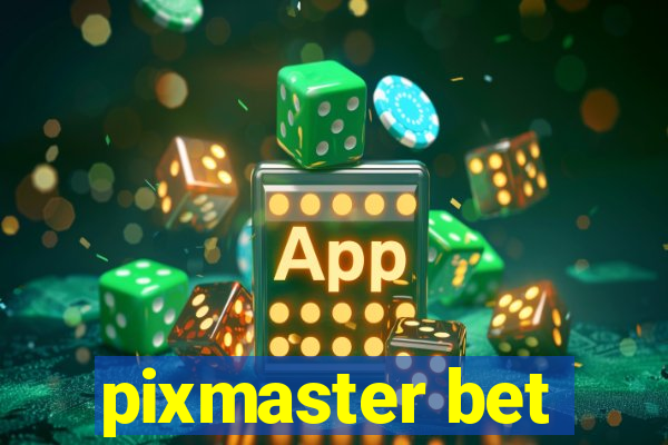 pixmaster bet