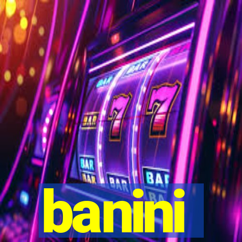 banini