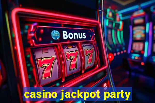 casino jackpot party