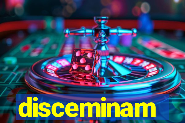 disceminam